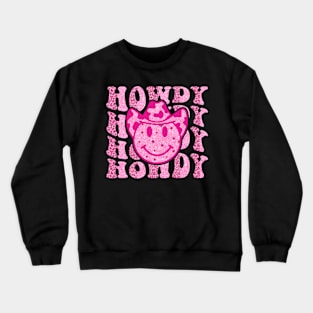 Howdy, Howdy Yall, Cowboy Smiley, Cowboy, Cowgirl, Southern, Western, Howdy Yall Country Crewneck Sweatshirt